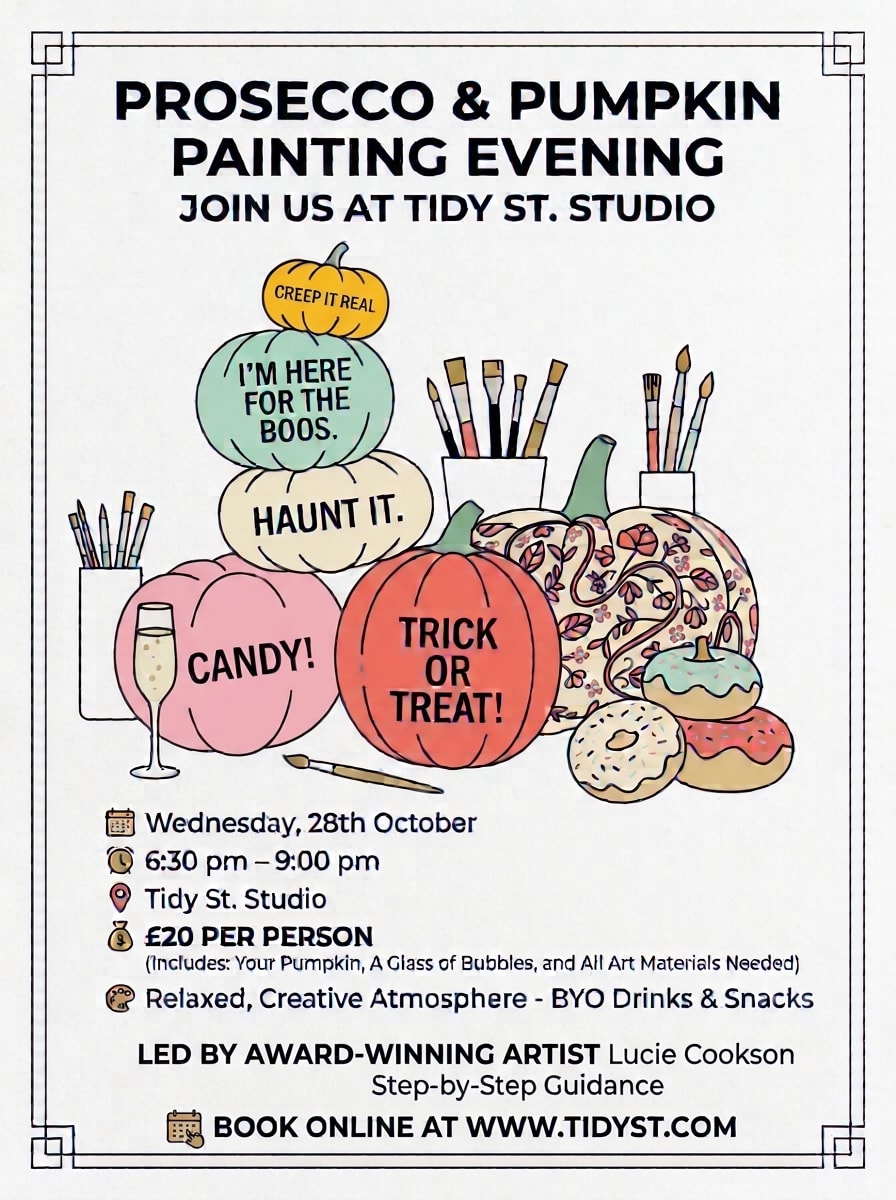 Prosecco & Pumpkin Painting Evening — Wednesday 28th October, 6:30pm–9pm at Tidy St. Studio, £20 per person